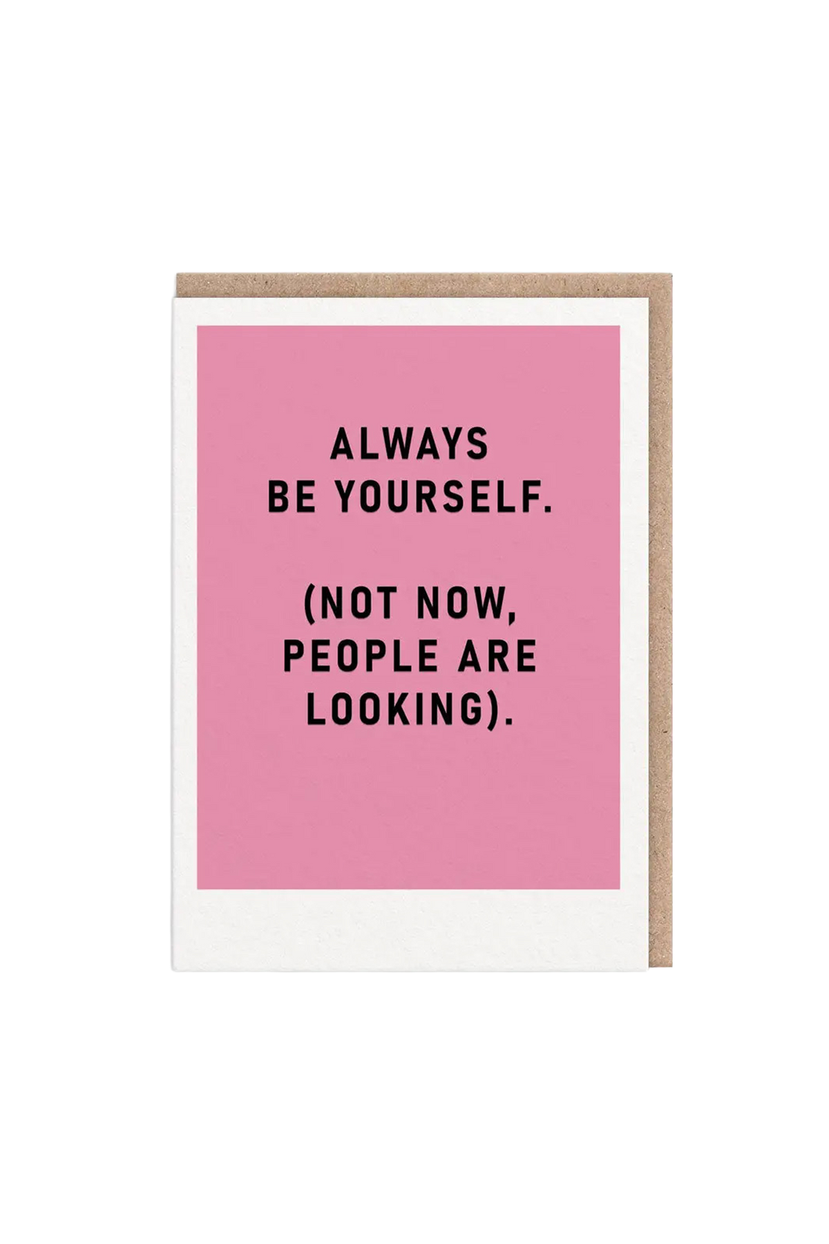 Kartka okolicznościowa Always Be Yourself