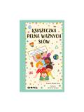 Książeczka pełna ważnych słów Wydawnictwo Kropka BEBE Concept 