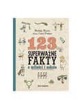 123 Superważne fakty o miłości i seksie Wydawnictwo Nasza Ksiegarnia BEBE Concept 