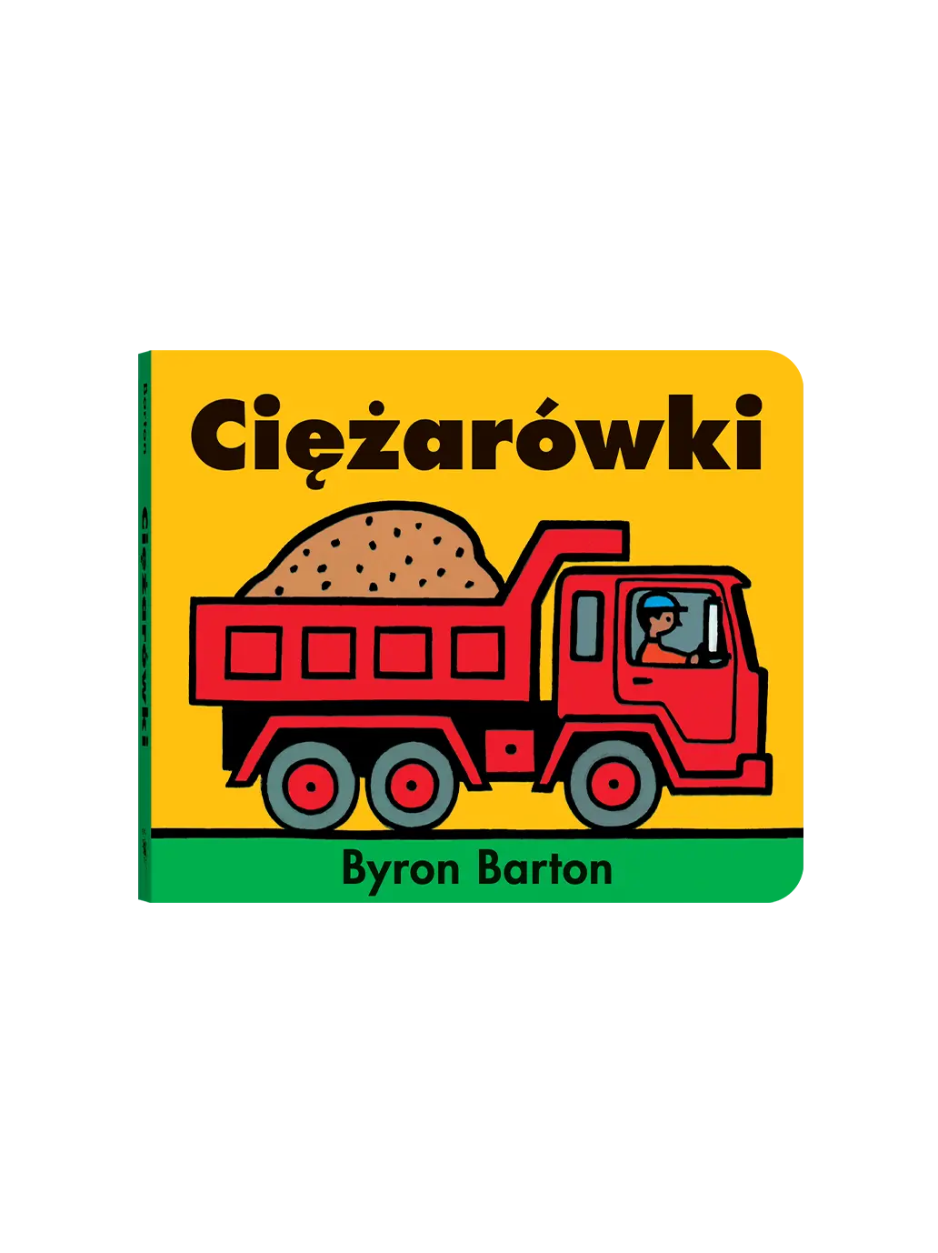 Ciężarówki Wydawnictwo Dwie Siostry BEBE Concept 