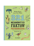 321 niesamowitych faktów przyrodniczych Wydawnictwo Nasza Ksiegarnia BEBE Concept 