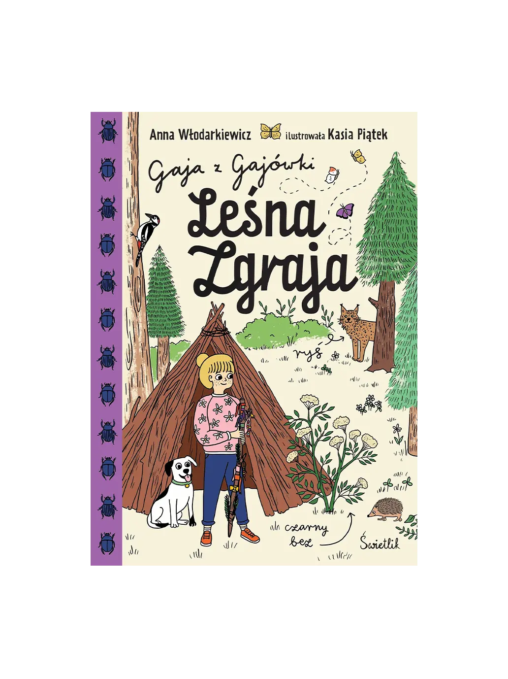 Gaja z Gajówki - Leśna Zgraja Wydawnictwo Świetlik BEBE Concept 