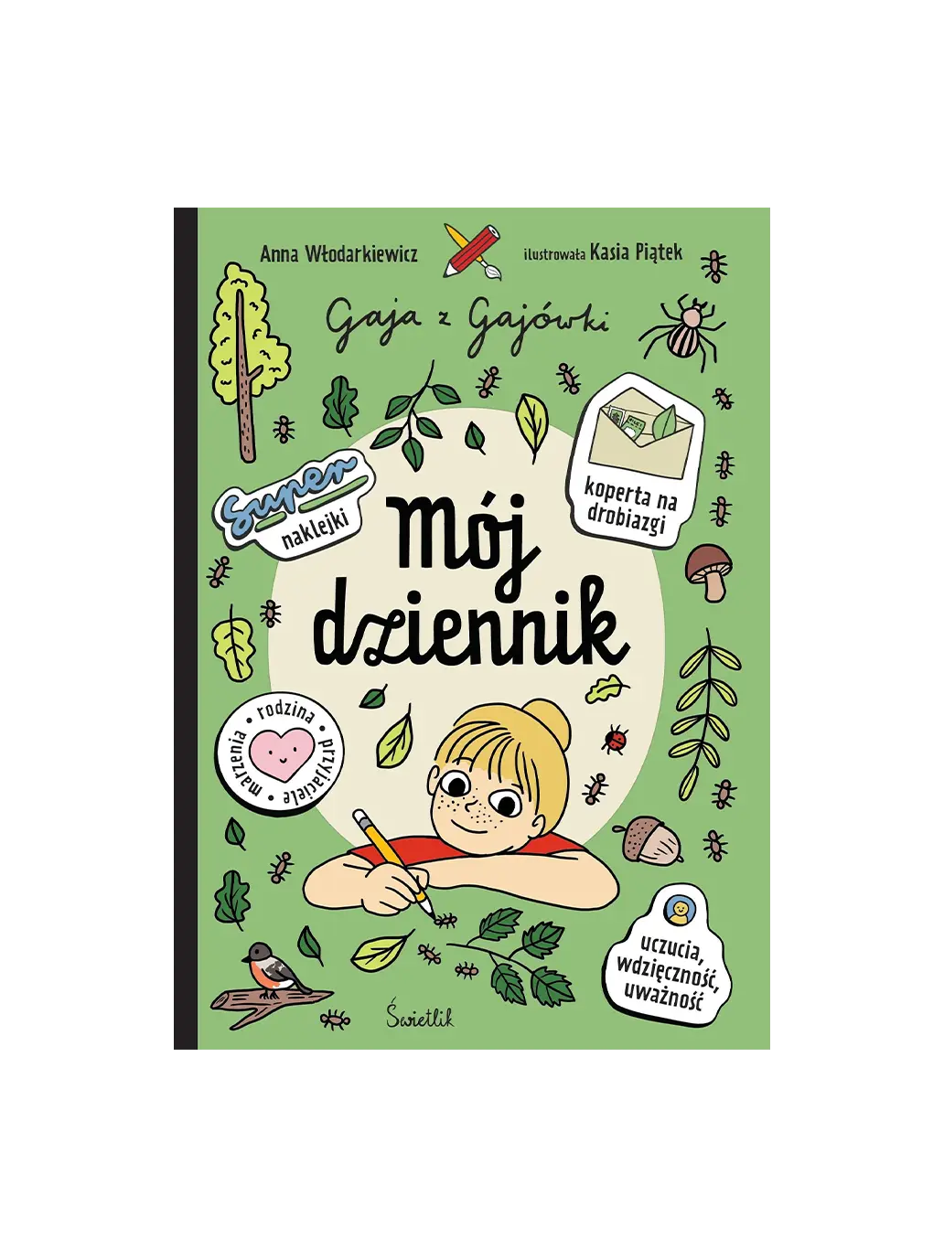 Mój dziennik. Gaja z Gajówki Wydawnictwo Świetlik BEBE Concept 