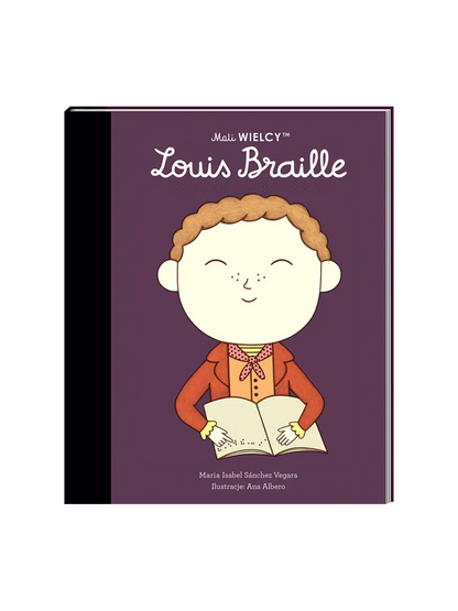 Mali Wielcy. Louis Braille Wydawnictwo Smart Books BEBE Concept 