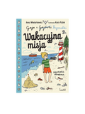 Gaja z Gajówki - Wakacyjna misja Wydawnictwo Świetlik BEBE Concept 