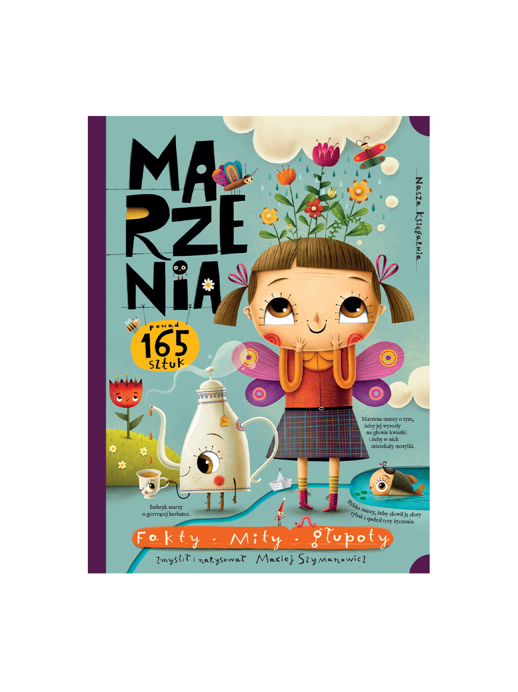 Marzenia. Fakty, mity, głupoty Wydawnictwo Nasza Ksiegarnia BEBE Concept 