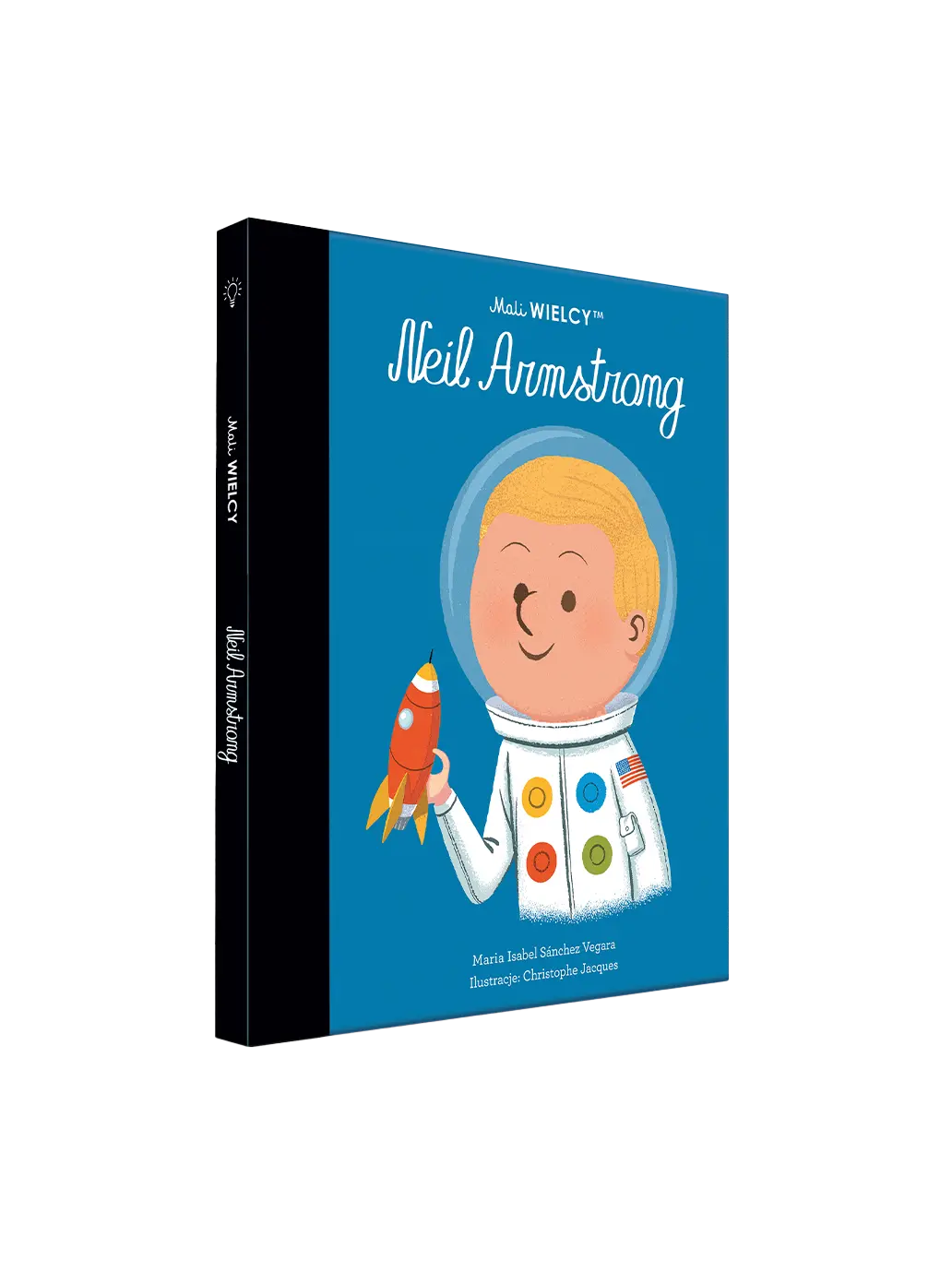 Mali Wielcy. Neil Armstrong Wydawnictwo Smart Books BEBE Concept 