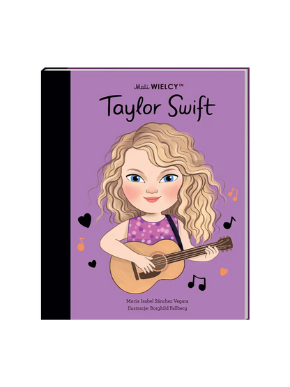 Mali Wielcy. Taylor Swift Wydawnictwo Smart Books BEBE Concept 