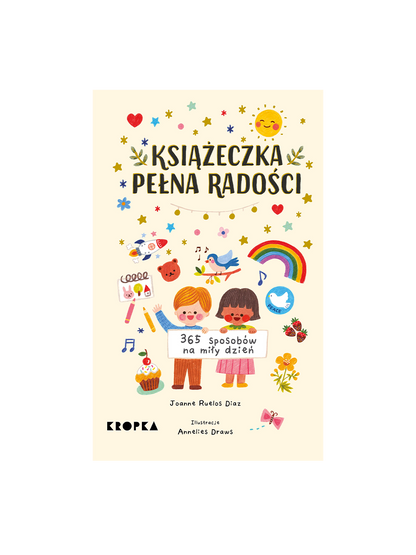 Książeczka pełna radości Wydawnictwo Kropka BEBE Concept 