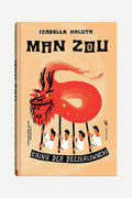 Man Zou. Čína pro zvídavé CHINY