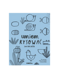 Umiem rysować Zwierzęta Wydawnictwo Kropka BEBE Concept 