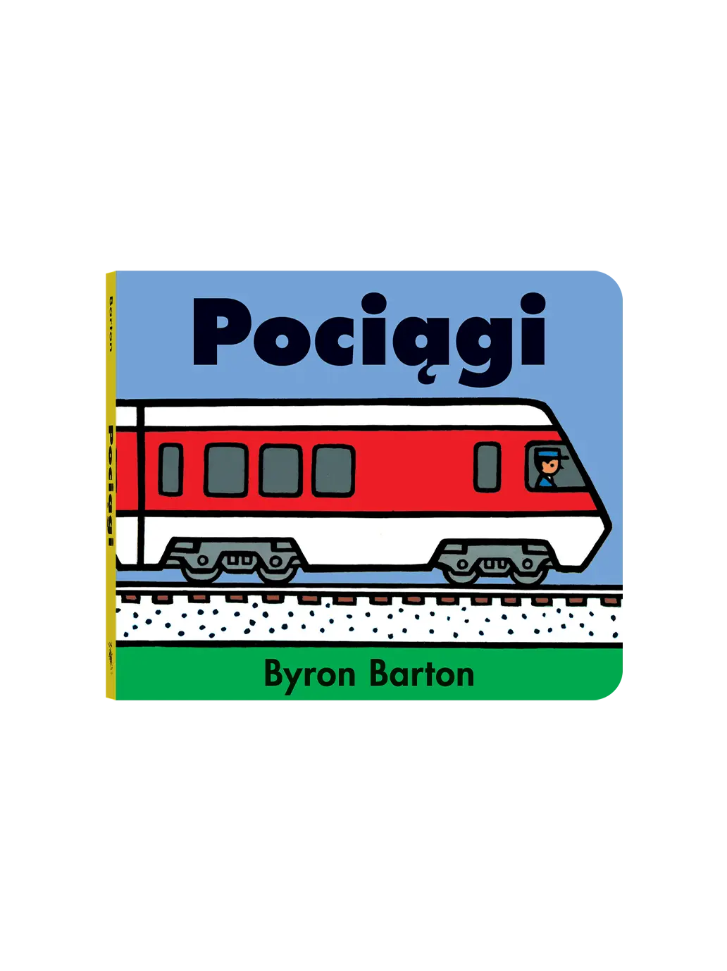 Pociągi Wydawnictwo Dwie Siostry BEBE Concept 